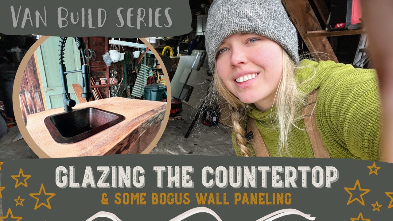 HOW WE GLAZED OUR COUNTERTOP & SOME BAD DECISIONS | Van Build Series