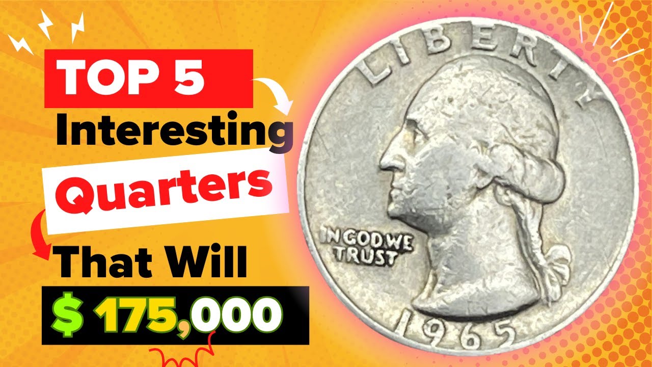 Top 5 Most Expensive Quarter Dollar Coins - Rare US Coins Worth Big Money!