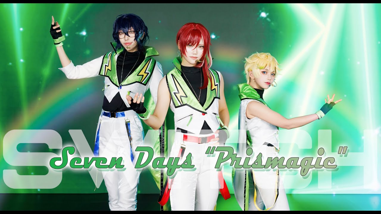 「あんスタ」 Switch, Seven Days “Prismagic” #COS 【踊ってみた】