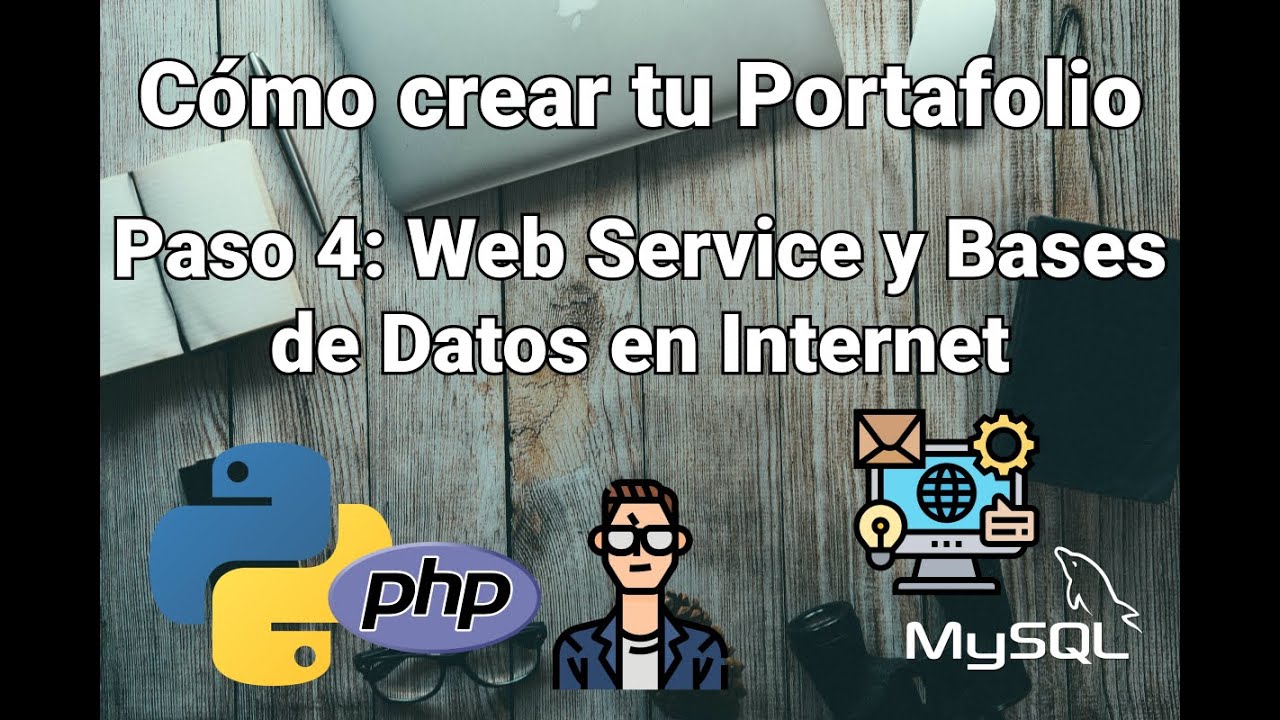 Paso 4: Trabajar con Web Services y Bases de datos en Internet (MySQL con python y PHP)