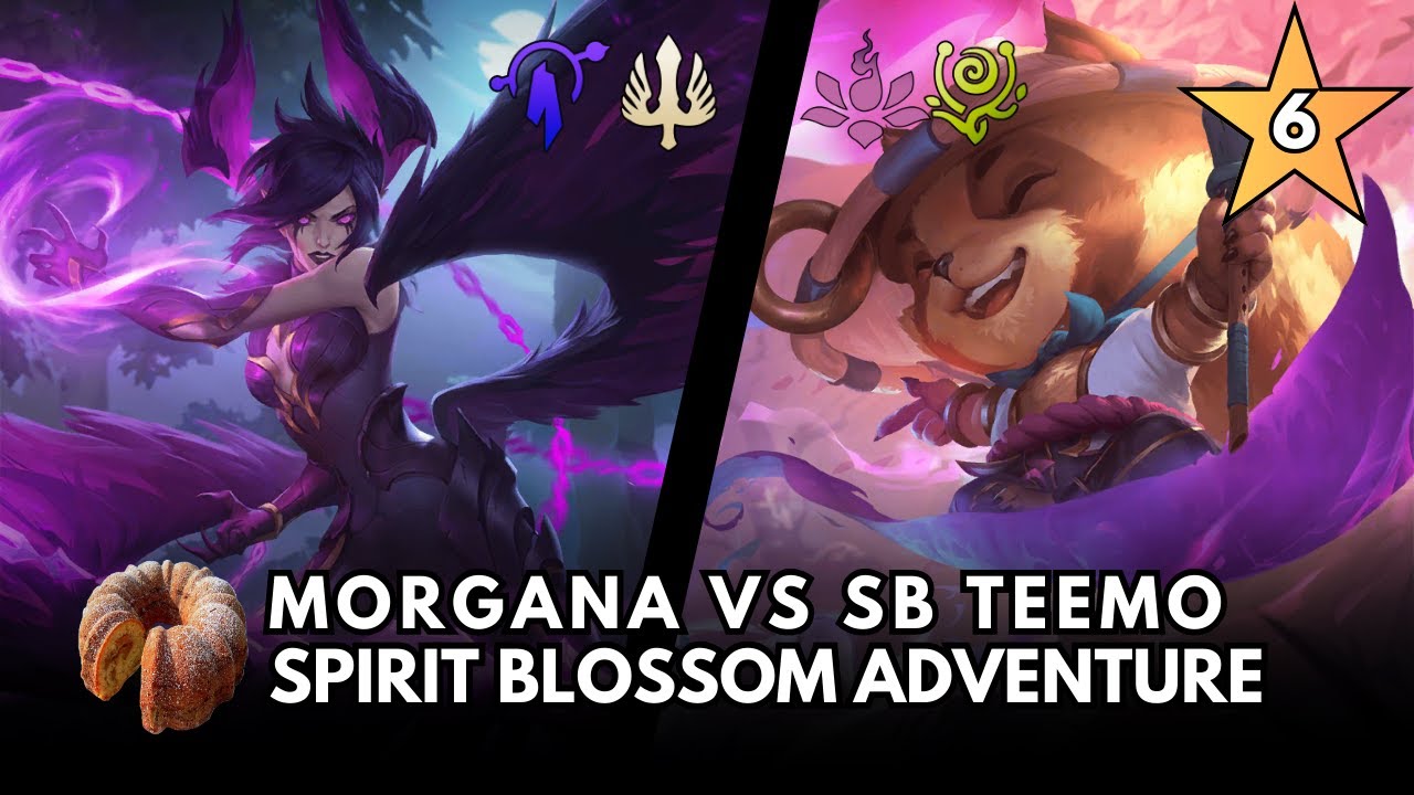 Morgana vs 6 ⭐ Spirit Blossom Teemo Spirit Blossom Adventure | Legends of Runeterra TPOC