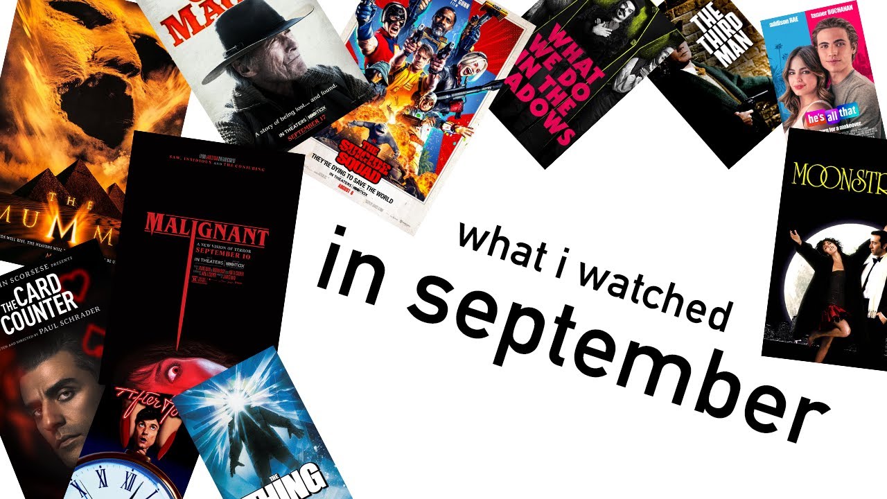 what i watched in september