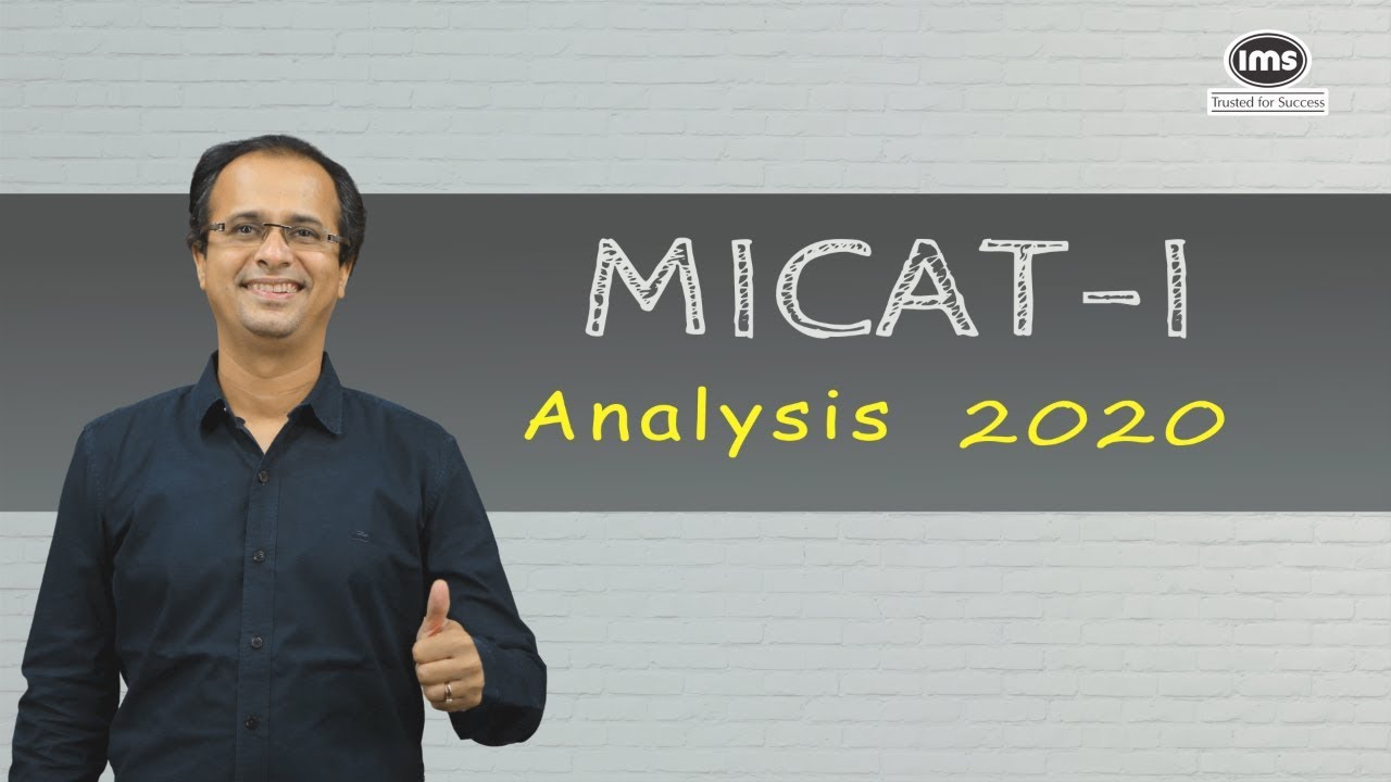 MICAT-I 2020 Test Analysis | IMS