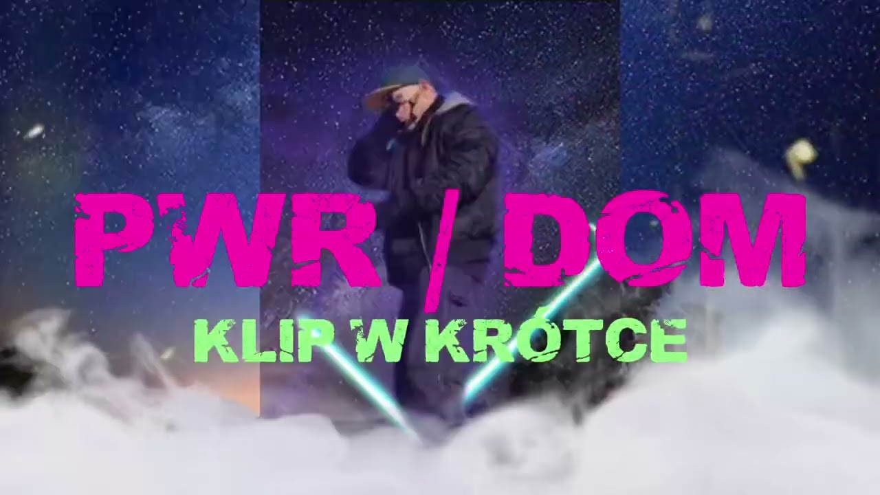 zapowiedz klipu -  Dom