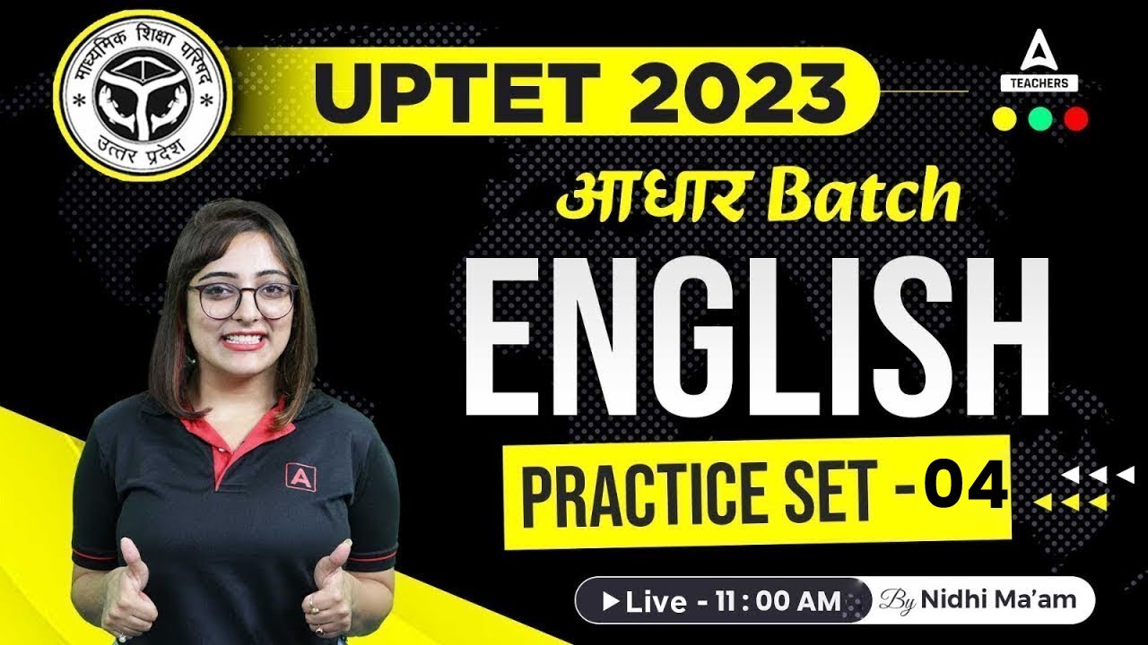 UPTET Classes 2023 | UPTET English Classes | UPTET English Practice Set #4 | By Nidhi Arora