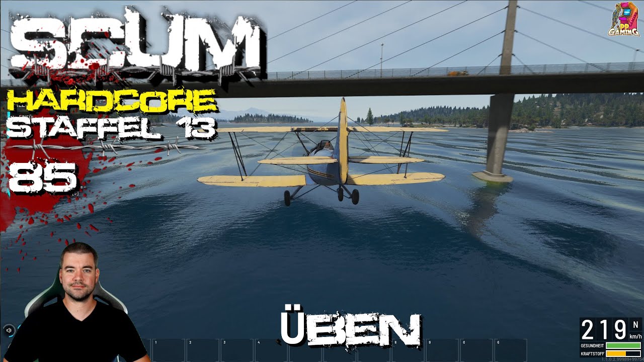 Fliegen &uuml;ben #85 📺 SCUM Hardcore [ Let&acute;s Play V1.0 Staffel 13 Deutsch ]