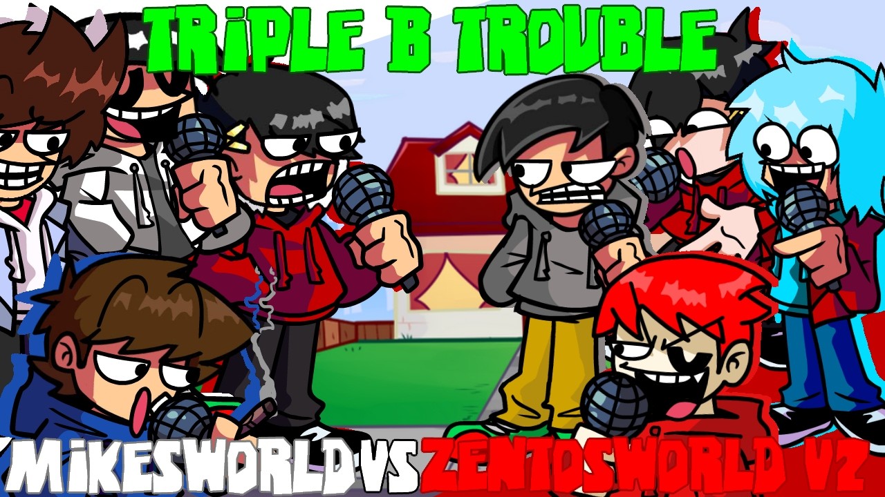 【FNF】Triple MZ Trouble///Triple B Trouble But Mikesworld&Zentosworld V2 Sing it