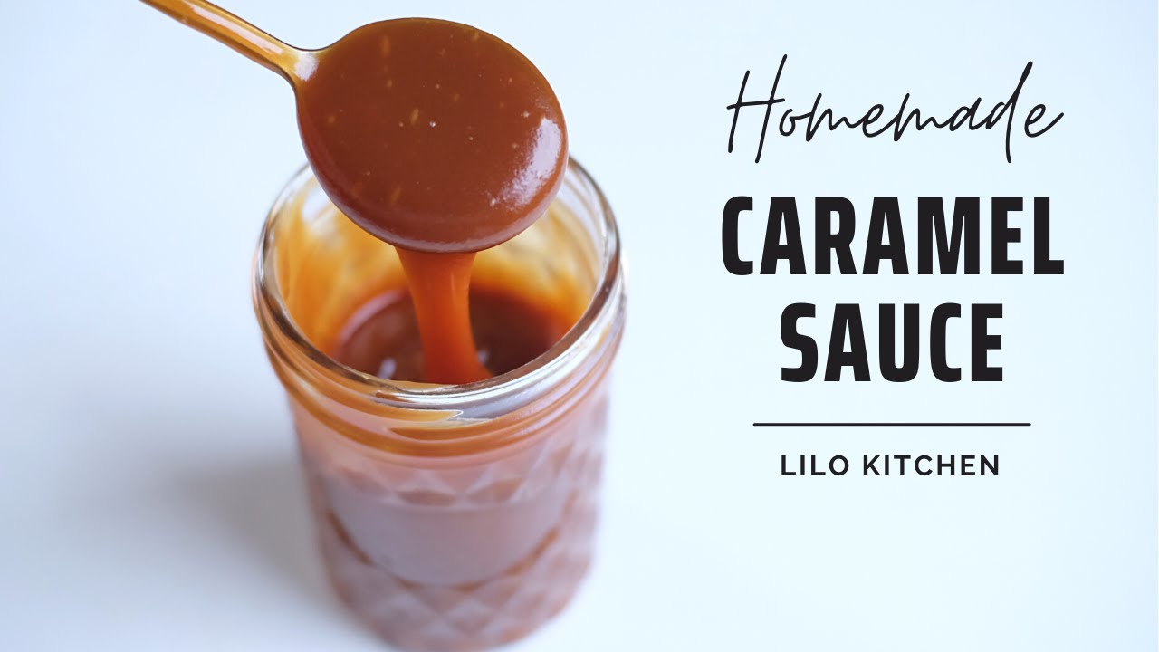 Cách làm Sốt Caramel tại nhà | Homemade Caramel Sauce | Lilo Kitchen