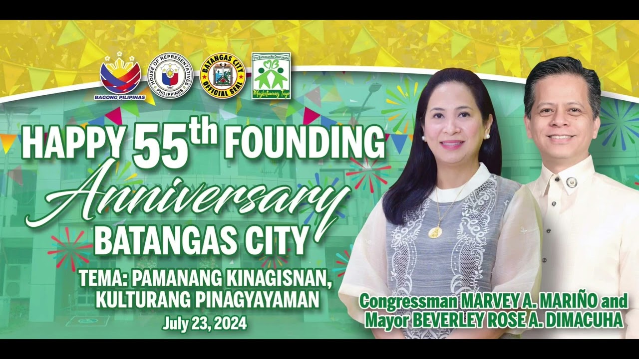 Batangas City 55th Founding Anniversary Sublian Theme Song 2024
