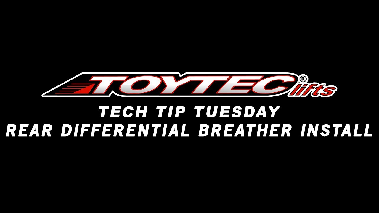 Tech Tip Tuesday - Rear Differential Breather Install