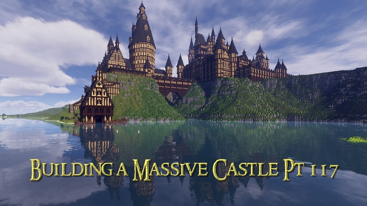 How To Build A Massive Castle Pt 117