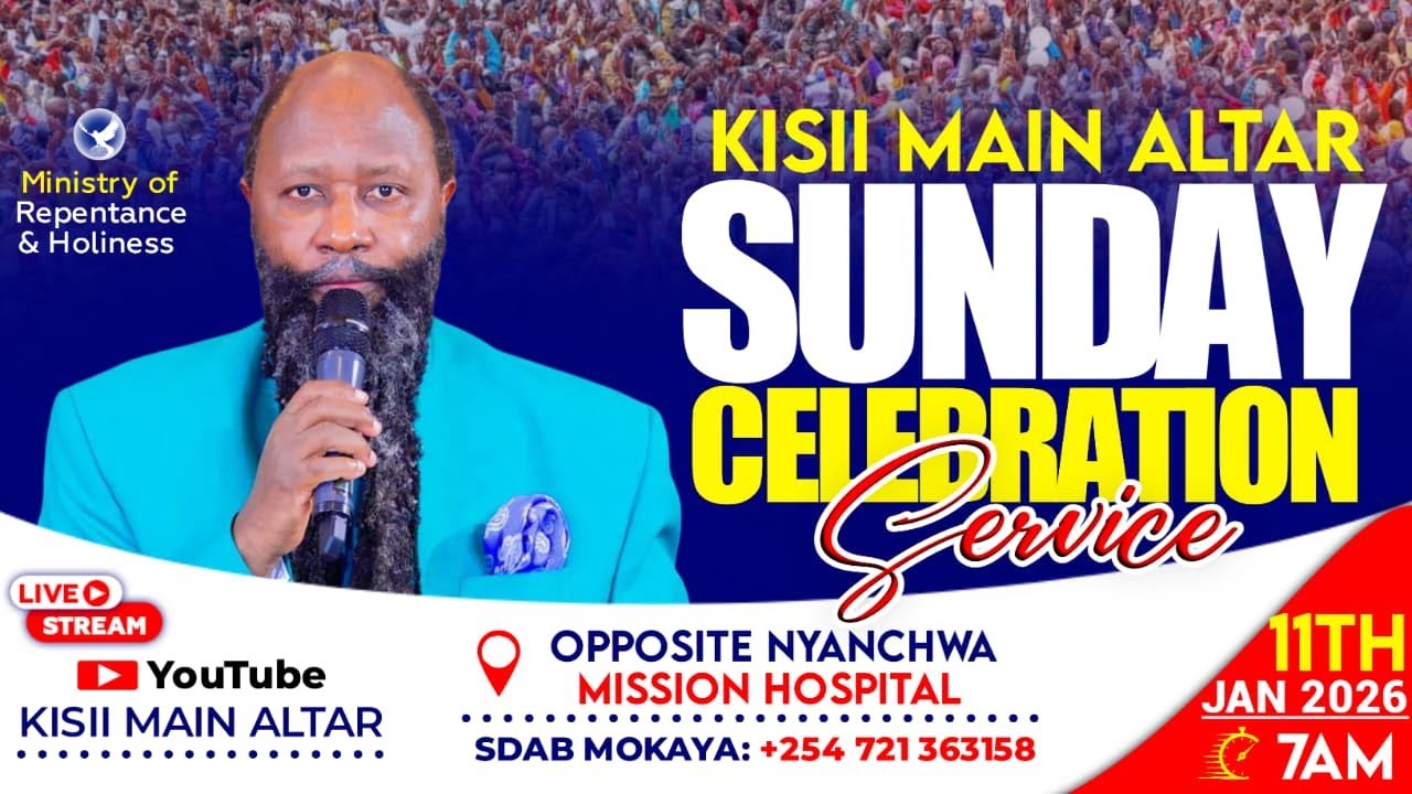 Kisii Main Sunday Celebration Service | 11th January 2026