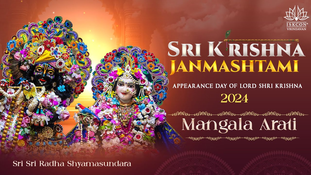 Mangala Arati Darshan || Sri Krishna Janmashtami || ISKCON Vrindavan