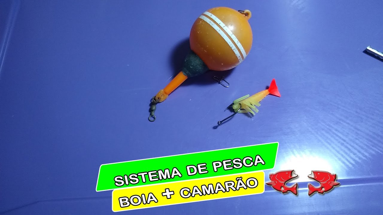 Sistema de Pesca...B&oacute;ia + Camar&atilde;o - Dicas e Pescas