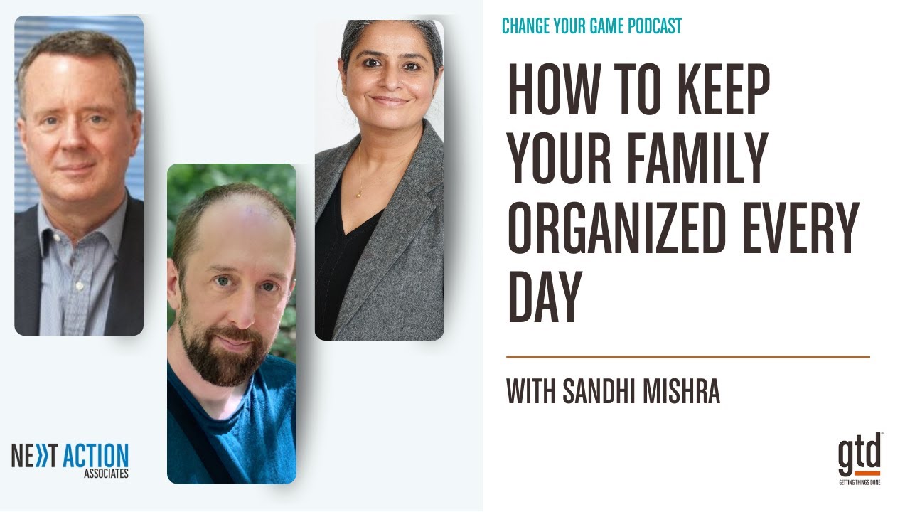 How to Keep Your Family Organized Every Day - with Sandhi Mishra  Ep. 74