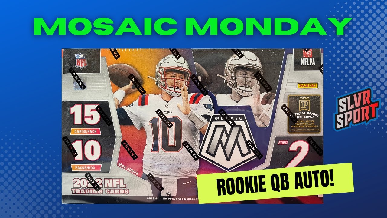 Mosaic Monday! QB AUTO - 2022 Mosaic Football Hobby Box