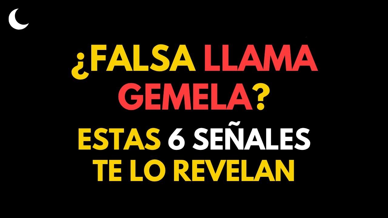 6 SEÑALES Claras de una FALSA Llama Gemela | Irradia tu Energía