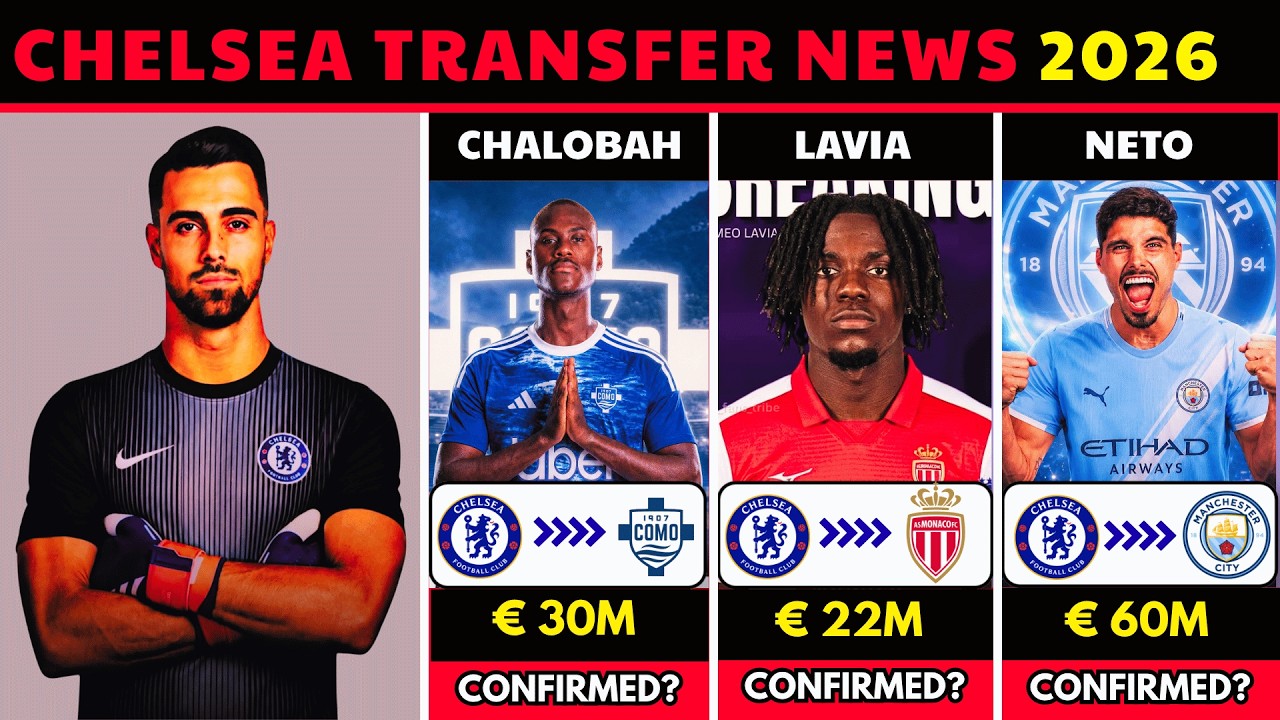 OFFICAL: Chalobah to COMO 🚨 Latest Chelsea Transfer News Summer 2026 🔥 | Diogo Costa, Mudryk & More