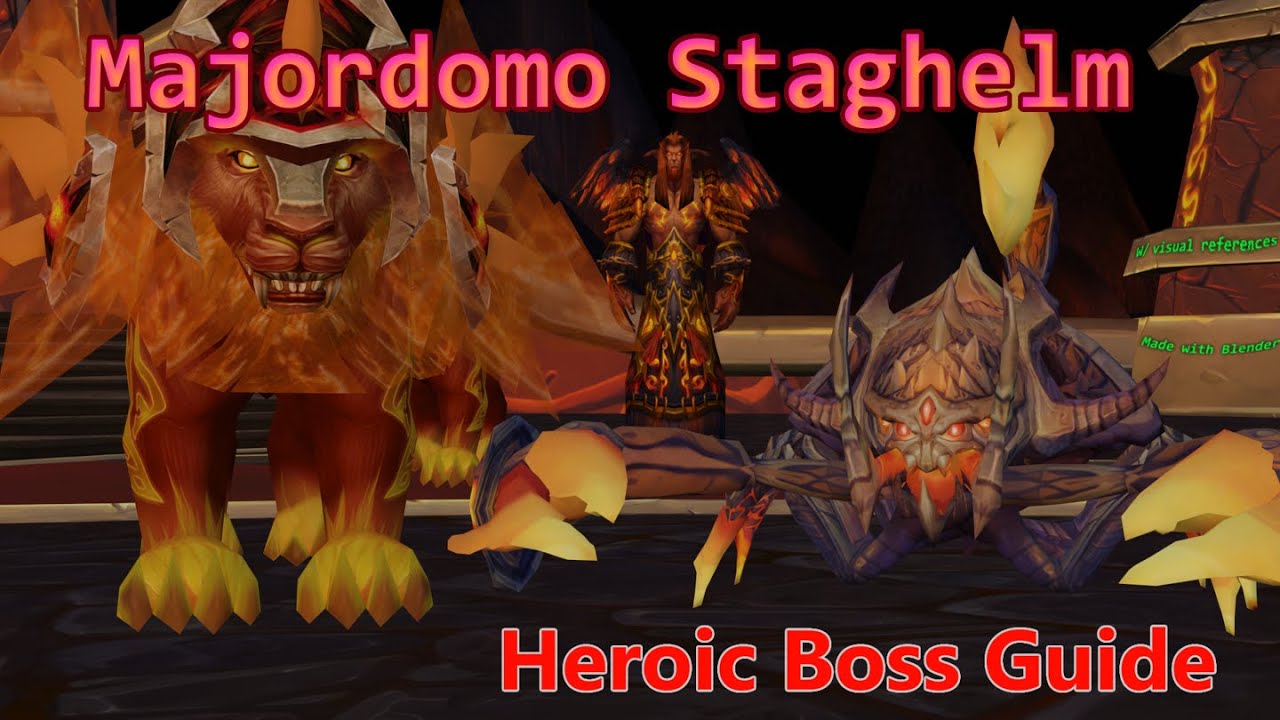 Heroic Majordomo Staghelm Guide 10/25 w/ Blender visuals