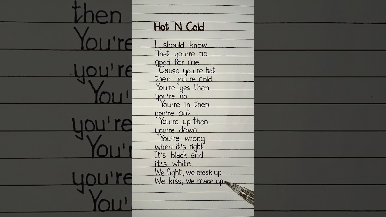 katy perry hot n cold lyrics #katyperry #lyrics