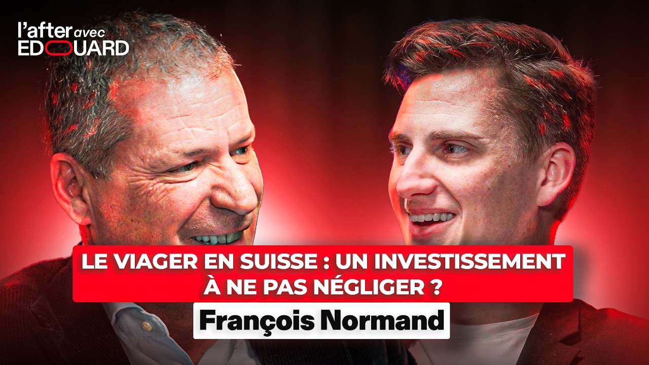 Le viager en Suisse : un investissement à ne pas négliger ? - François Normand