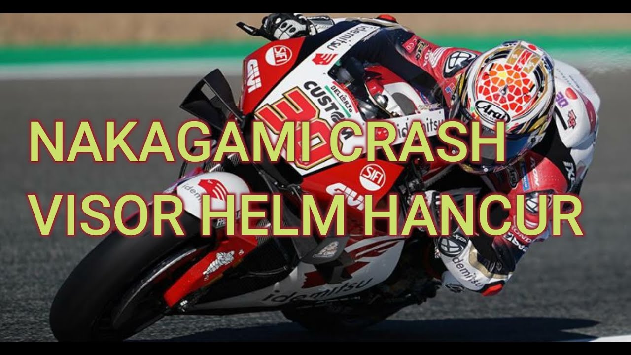HELM TAKAAKI NAKAGAMI MEMBENTUR BAN BELAKANG MOTOR BAGNAIA