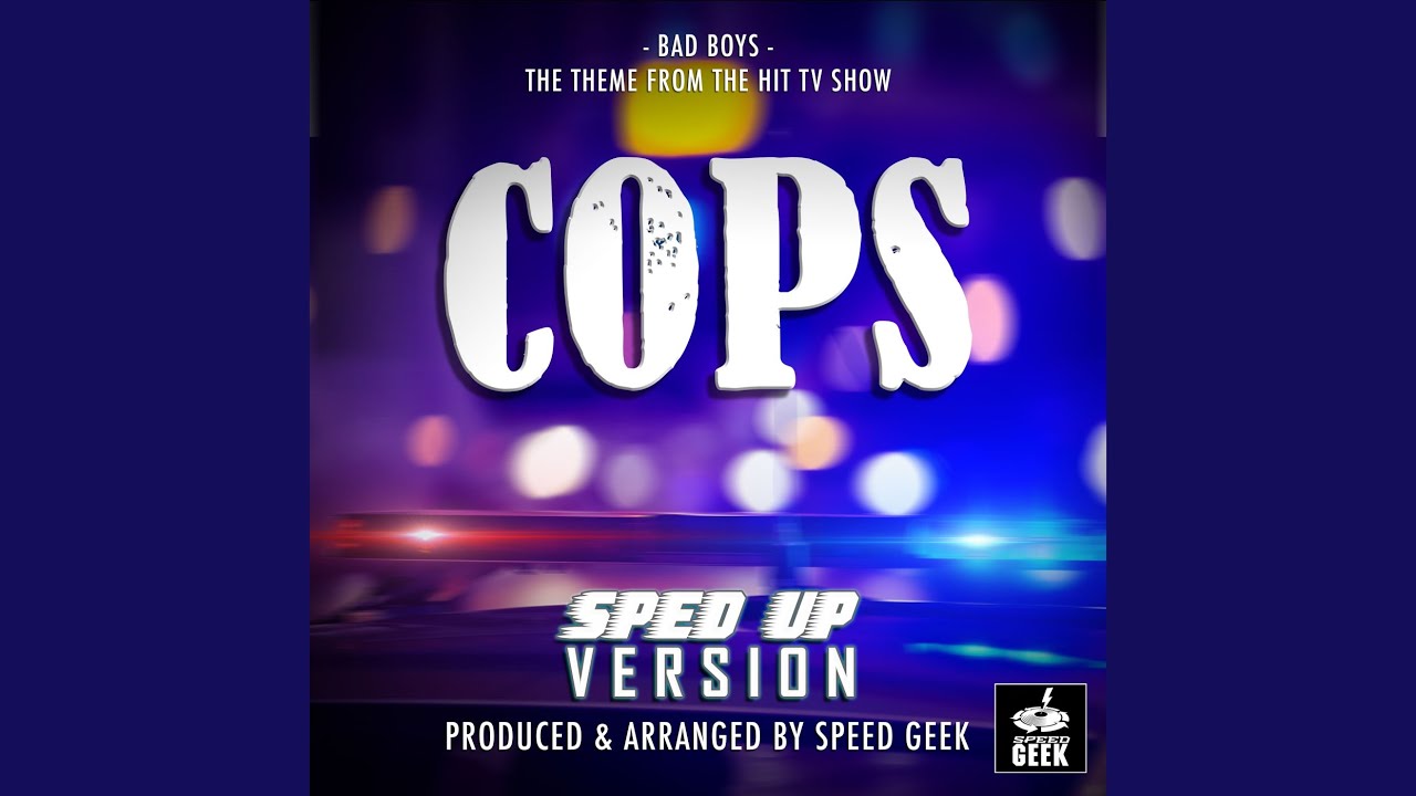 Bad Boys (From 