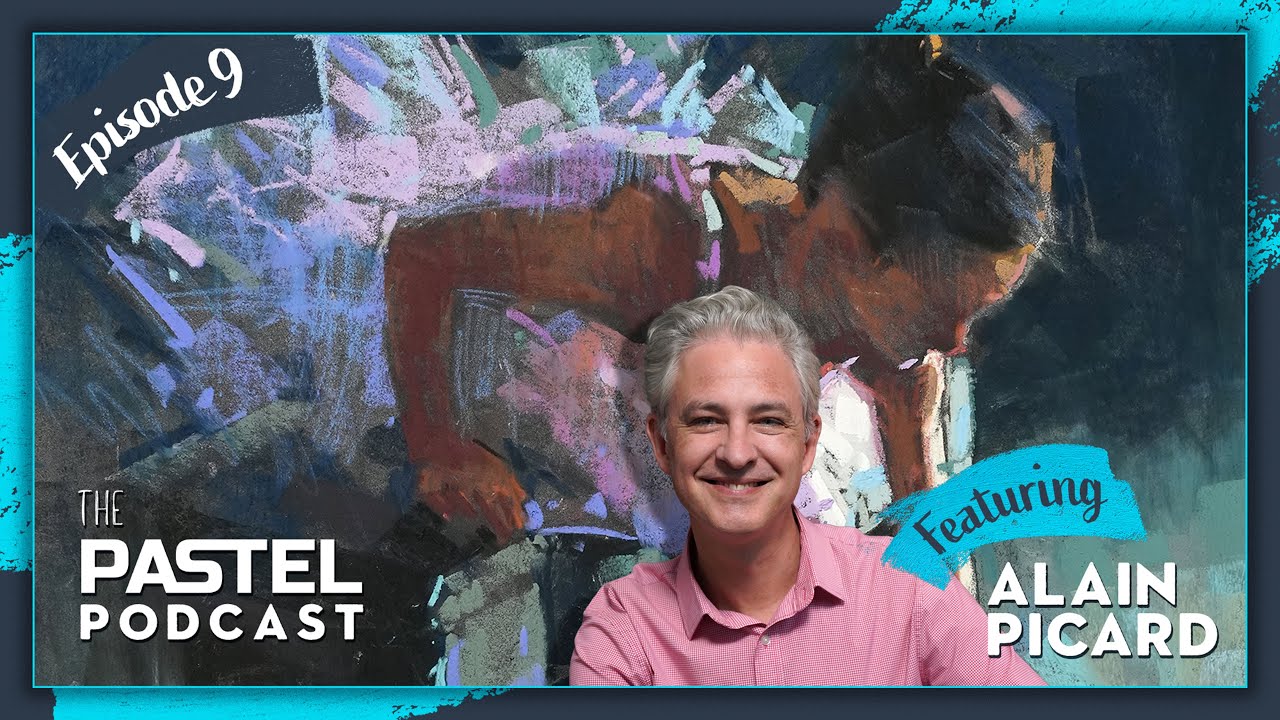 Pastel Podcast Episode 9: Alain Picard