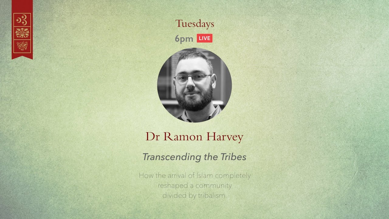 Transcending the Tribes – Ramon Harvey – Session 4: Harvest of the Shari’ah