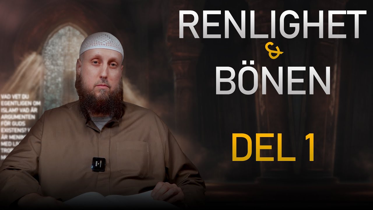 Abdul Wadood Frank - Renlighet & Bönen - DEL 1