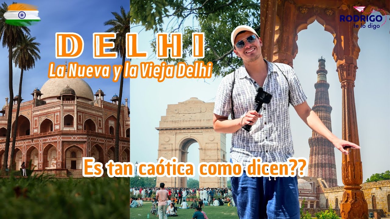 ¿Qué tan caótica es Delhi? Recorriendo la VIEJA Y NUEVA DELHI