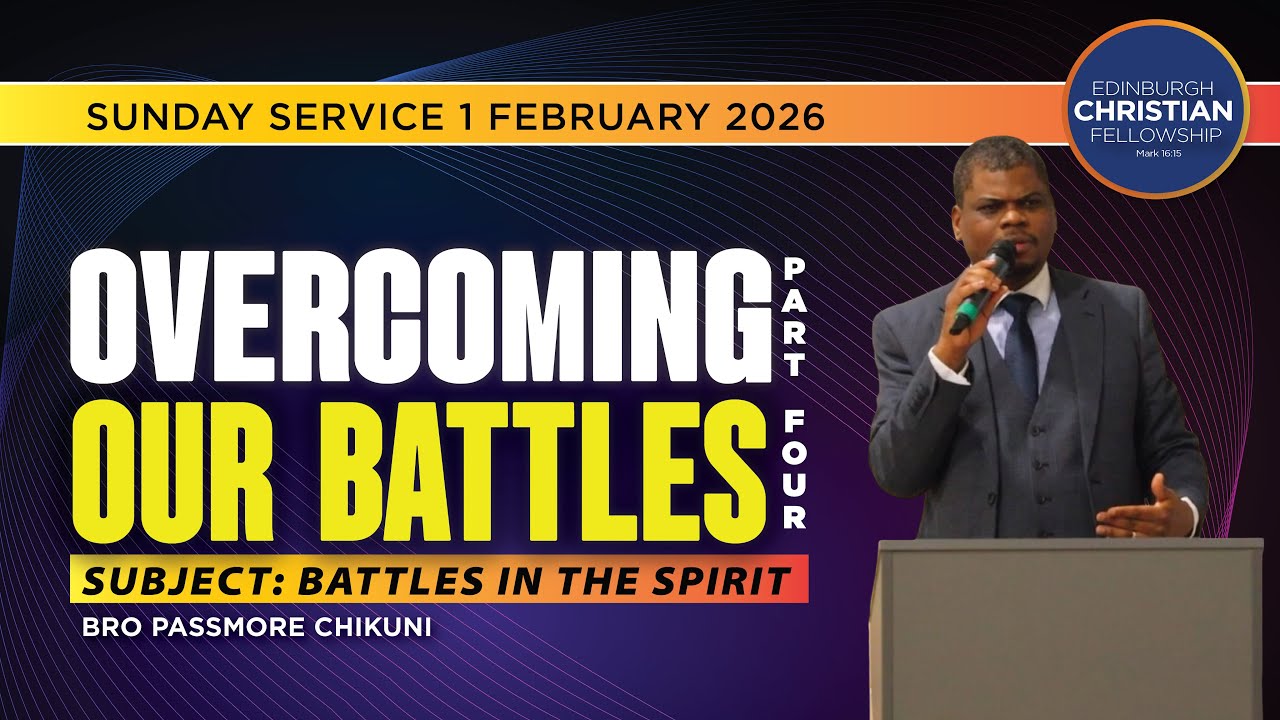 Overcoming Our Battles Part 4 : Battles In The Spirit #1 - Bro P Chikuni