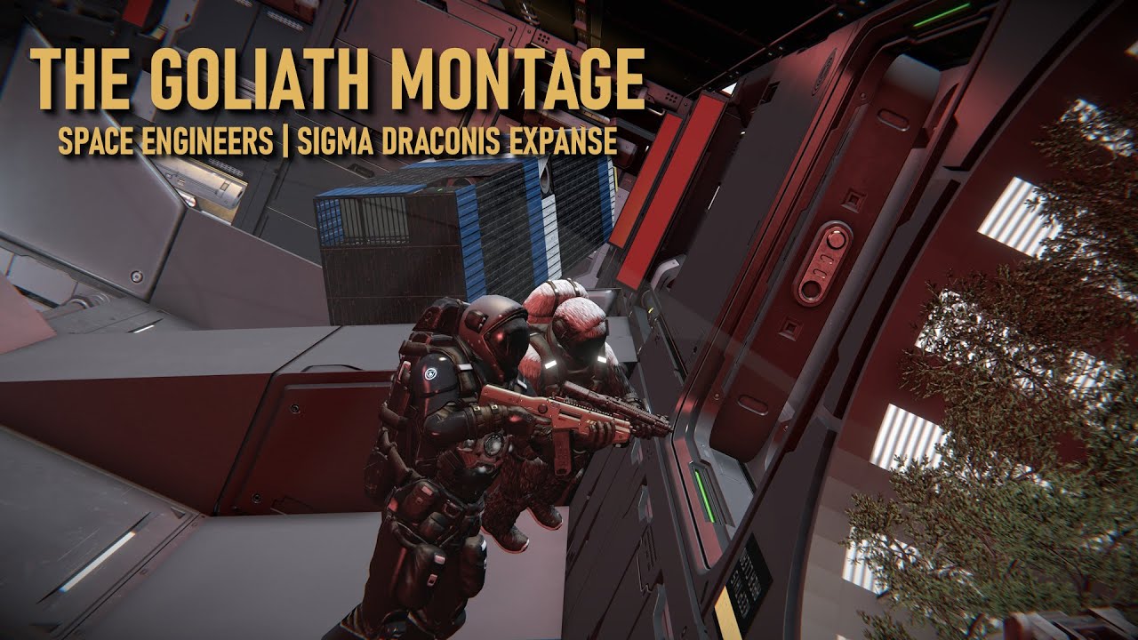 The Goliath Montage | Space Engineers Sigma Draconis Expanse