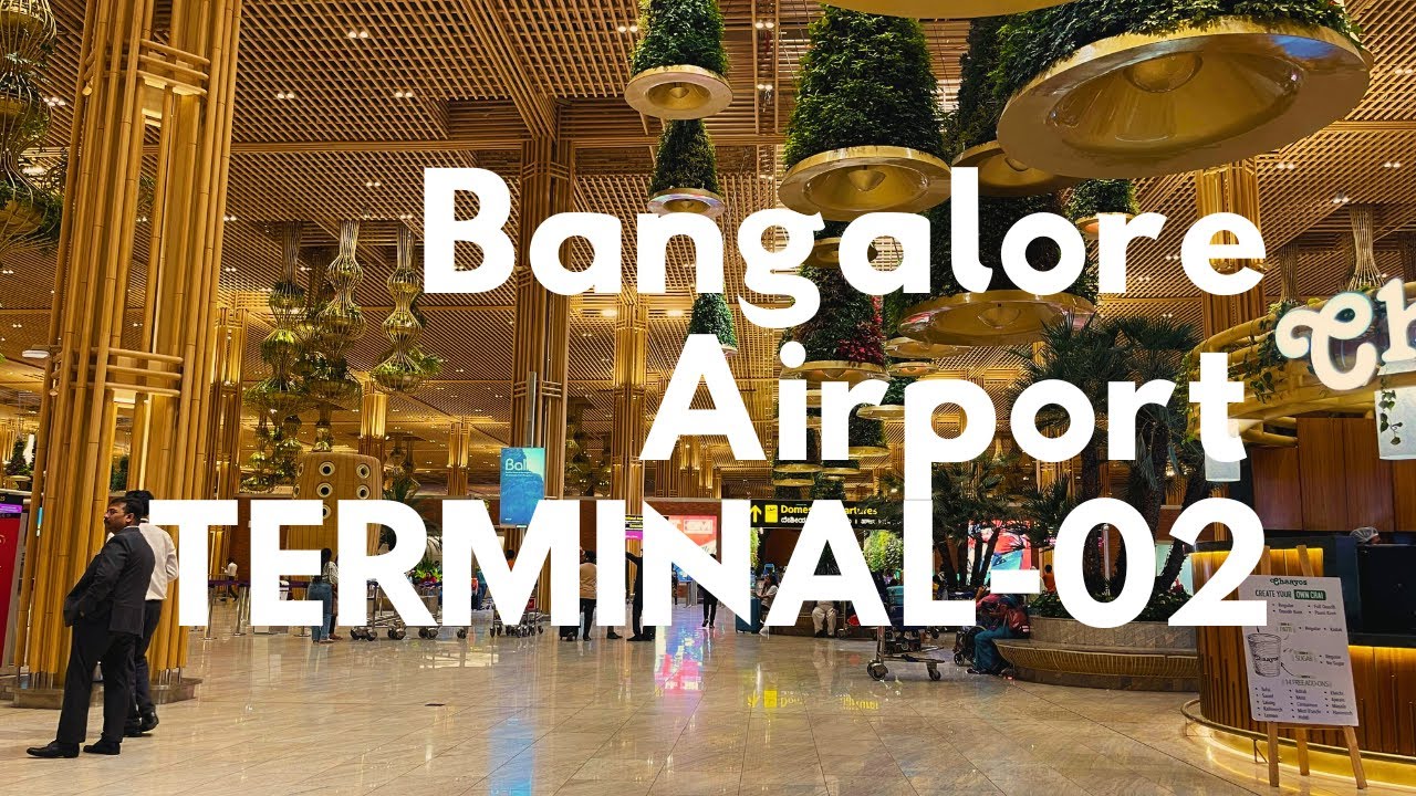 Bangalore  International Airport Terminal 2 | Free Lounge Access | TRAVEL USA 2025