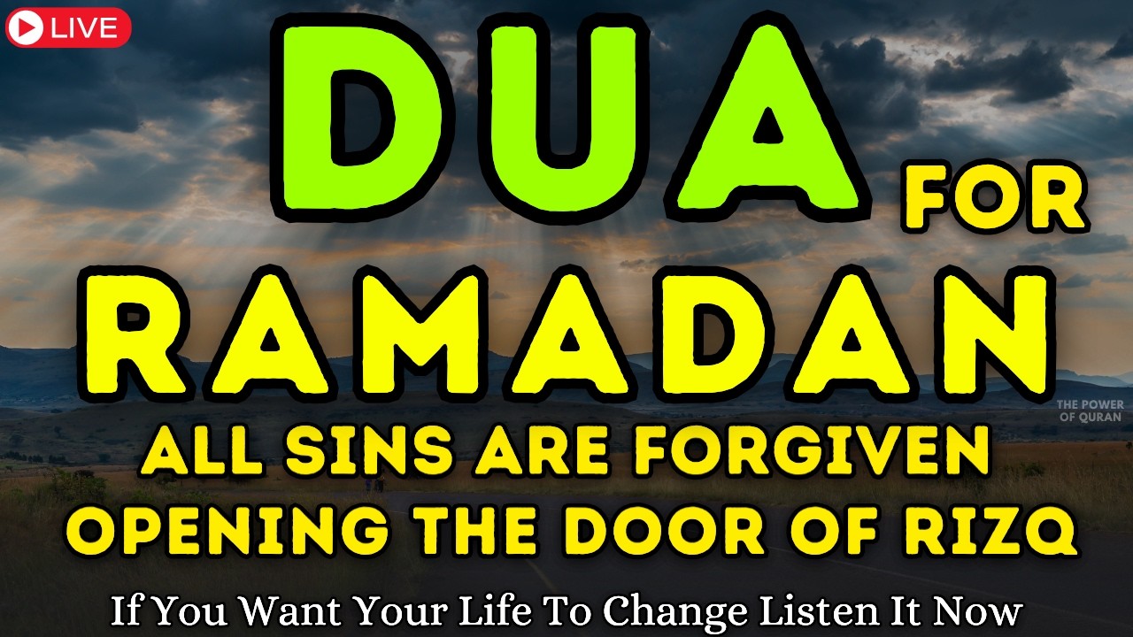 Powerful The Last Ramadan Dua for Forgiveness, Wealth, Blessings & Protection