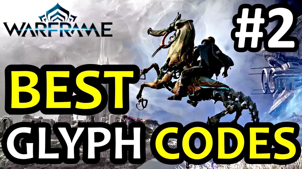 *BEST* WARFRAME GLYPH CODES 2023! WARFRAME CODES #2