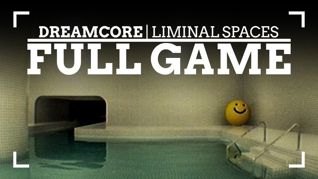 DREAMCORE | FULL GAME (DREAM POOLS and ETERNAL SUBURBIA) 🎮💪
