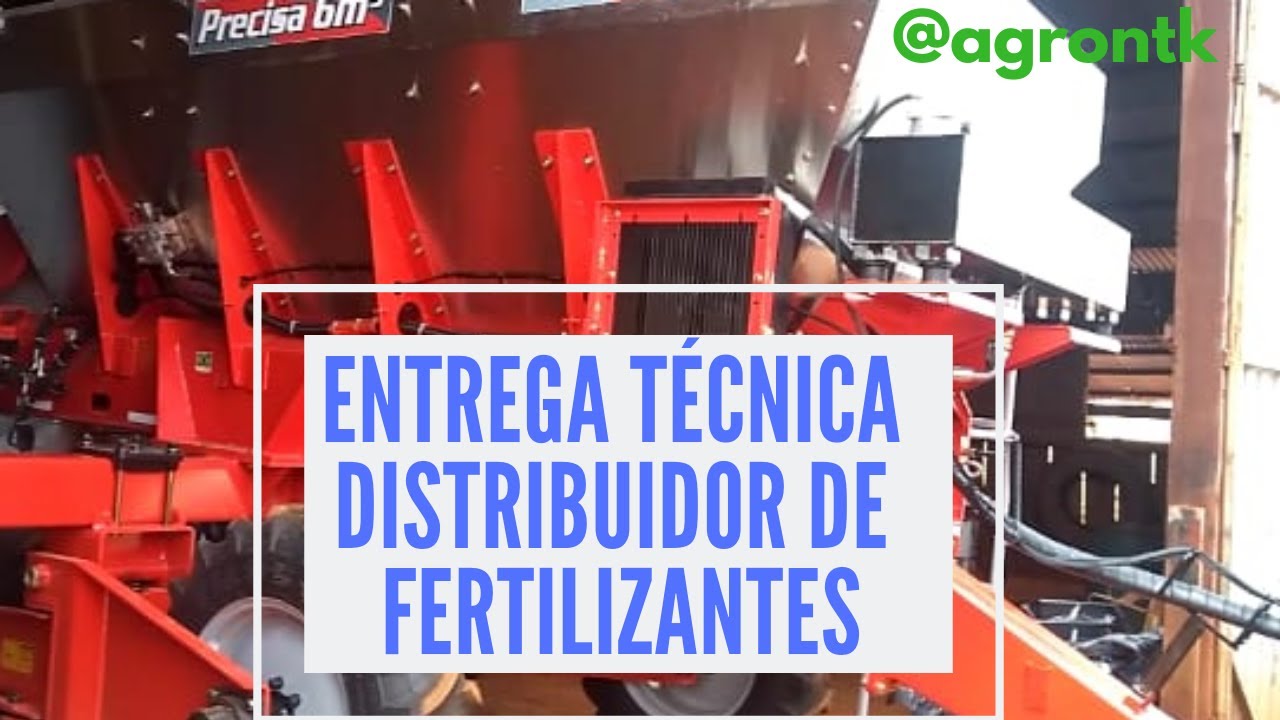 Acompanhamento de entrega técnica de DISTRIBUIDOR DE FERTILIZANTES, Precisa 6m3