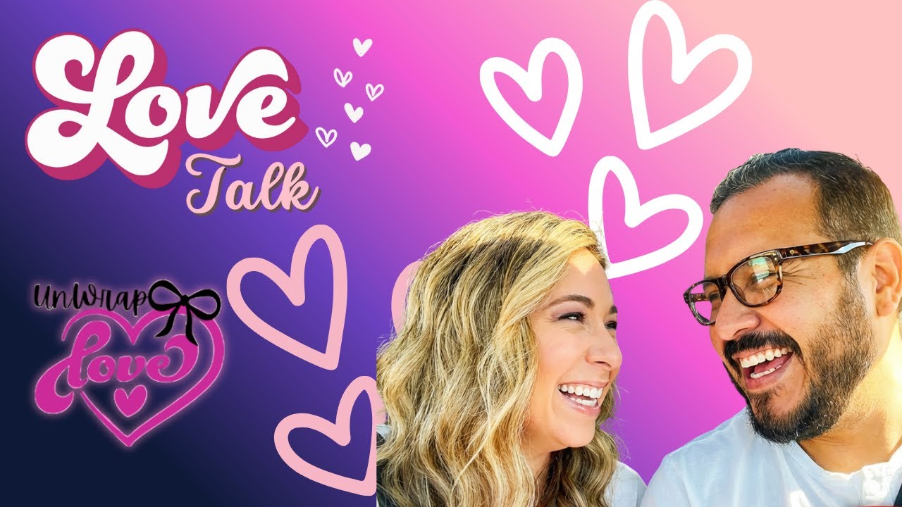 Love Talk: Laughs, Love and Games