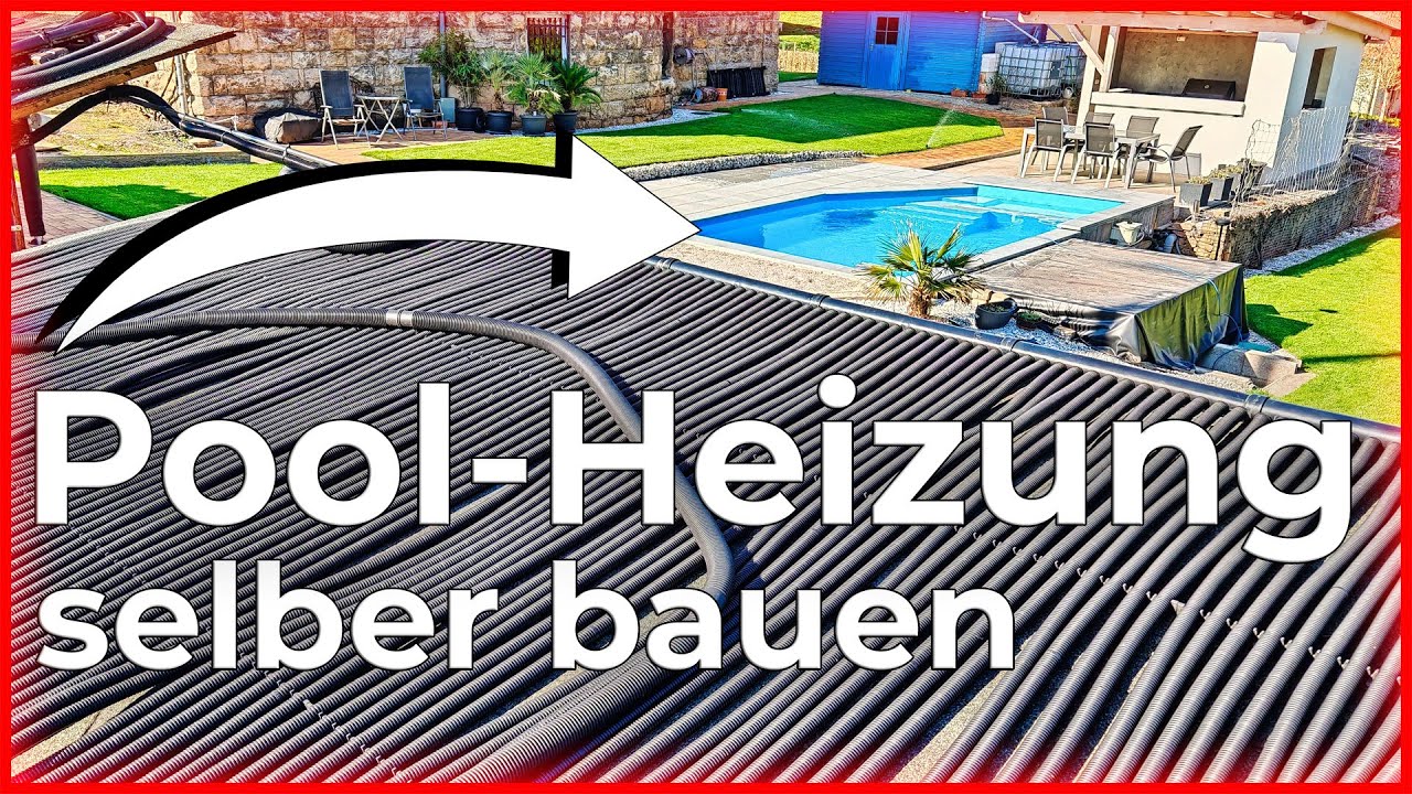 Poolheizung mit Ripp-Rohr selber bauen: Schritt-für-Schritt Anleitung
