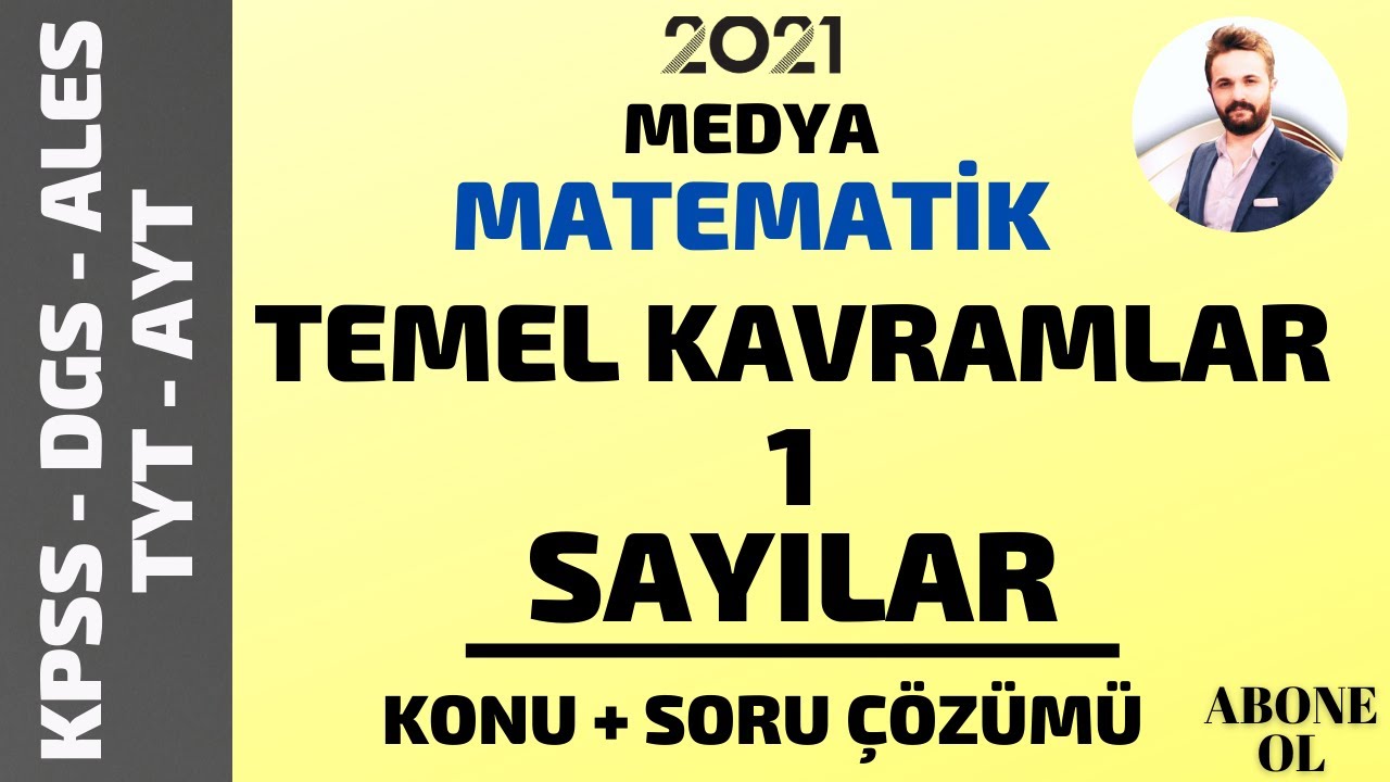 MATEMATİK TEMEL KAVRAMLAR - 1  EMİR HOCA - KPSS, DGS, ALES, TYT