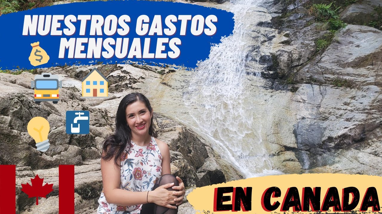 Gastos Mensuales al vivir en CANADA~NUESTRO PRESUPUESTO~🍁💰🇨🇦