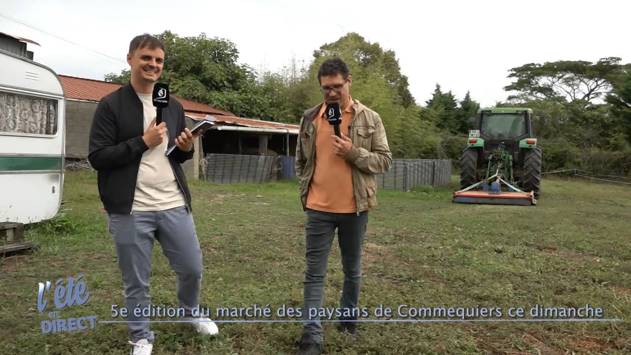 L'Été en Direct : Le marché des paysans à Commequiers revient dimanche