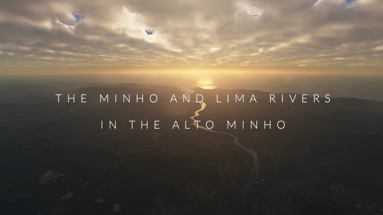 MINHO AND LIMA RIVERS