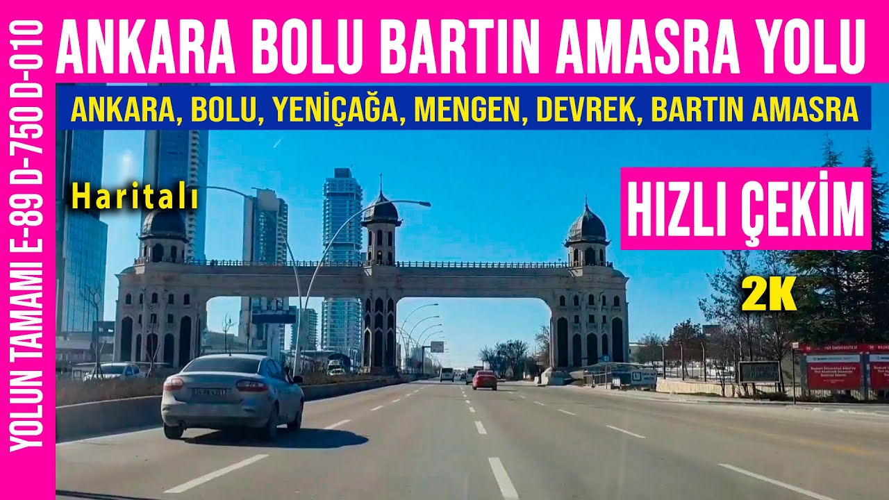 Ankara Bartın Yolu Hızlı Çekim | Yolun Tamamı Yeniçağa Mengen Devrek Bartın Amasra | 