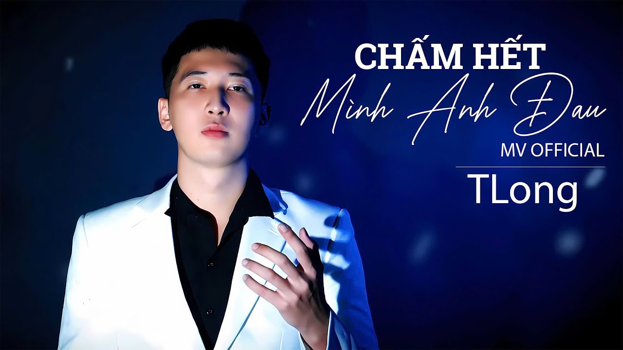 Chấm Hết M&igrave;nh Anh Đau &ndash; TLong | MV Ballad Buồn 2025 💔 C&uacute; Sốc T&igrave;nh Y&ecirc;u Khi Người Ở Lại Đau Đớn Nhất