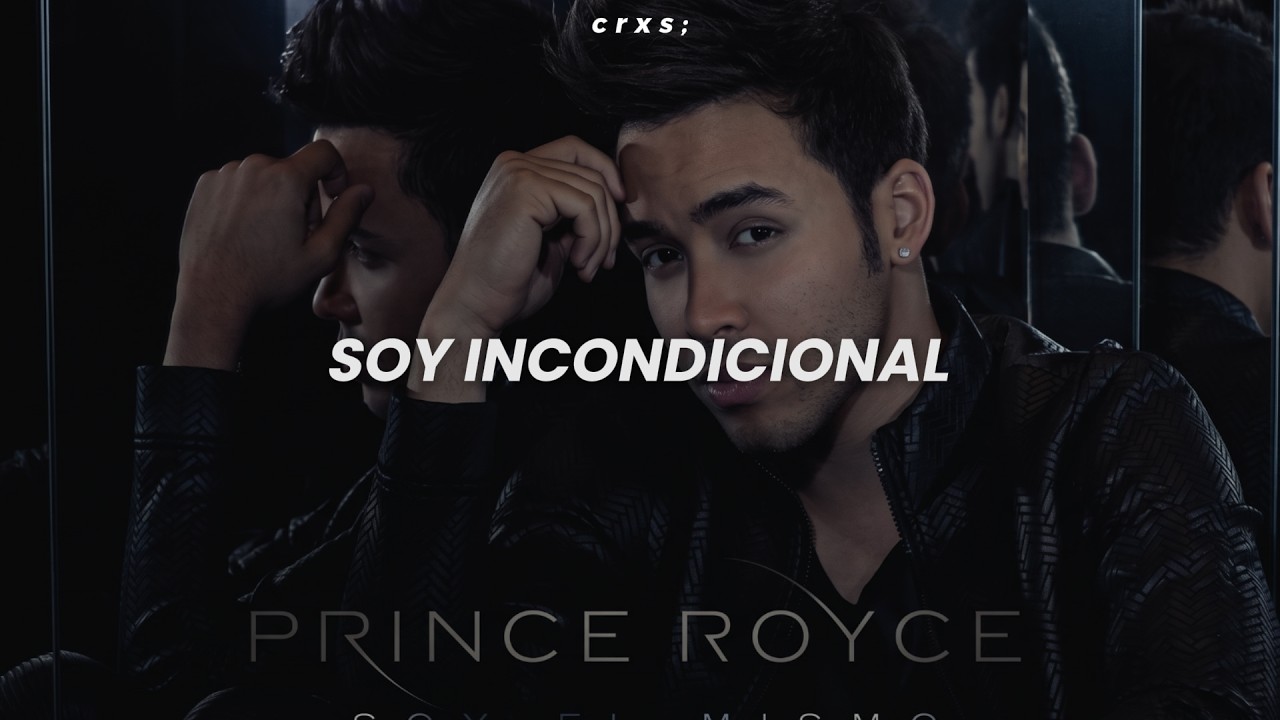 Prince Royce - Incondicional (Letra/Lyrics)