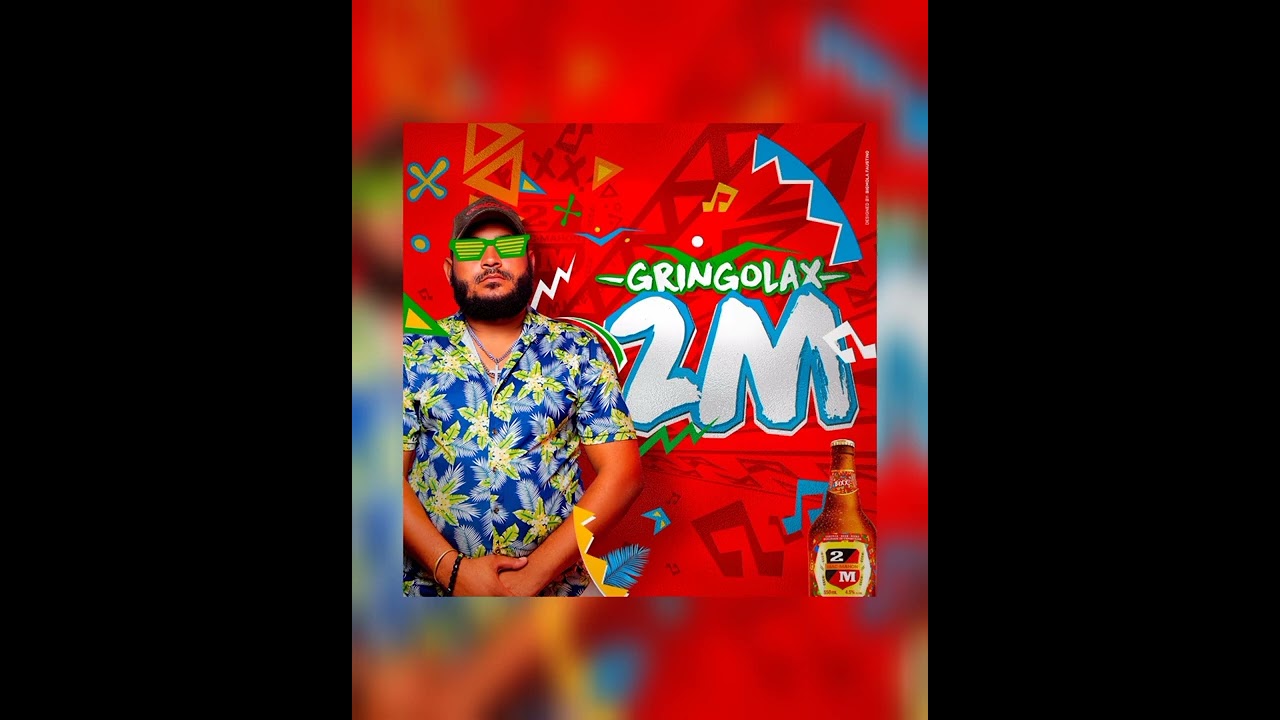 Gringolax - 2M [ÁUDIO OFICIAL] 2022