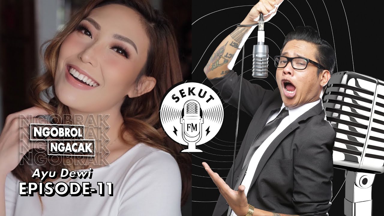 Siaran Bareng Kakak Kelas, Ayu Dewi! #SekutFM Eps 11 #Ngobrak