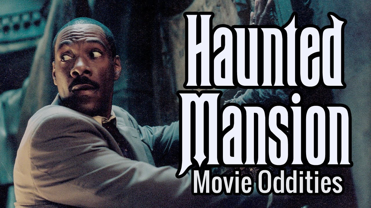 Haunted Mansion Movie Oddities